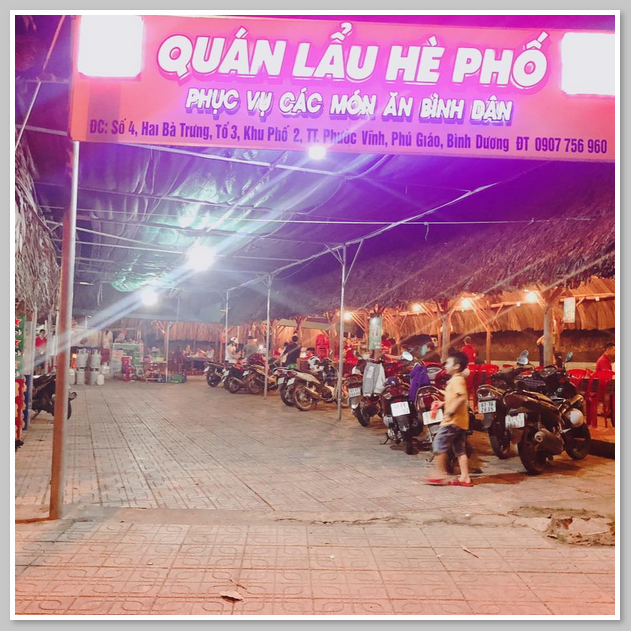 Quán Lẩu Hè Phố - quán ăn nhất định phải thử khi đến Phú Giáo 